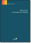 Manual De Sociologia Da Religiao