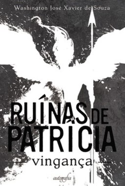 Ruínas de Patrícia: vingança