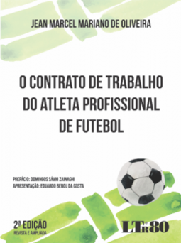 O contrato de trabalho do atleta profissional de futebol