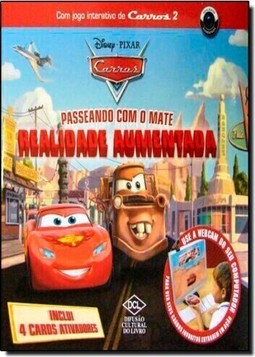 Carros 2 - Passeando Com O Mate : Realidade Aumentada