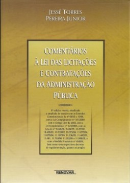 Comentários à lei das licitações e contratações da administração pública
