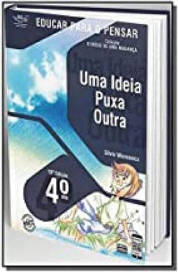 Uma ideia puxa outra