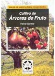 Cultivo de Árvores de Fruto - IMPORTADO
