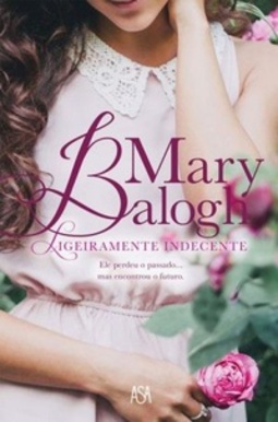 Ligeiramente Indecente (Bedwyn Saga #5)