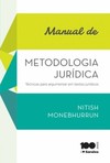 Manual de metodologia jurídica: técnicas para argumentar em textos jurídicos