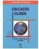 Educação Global: a Sala de Aula Global - vol. 3