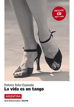 La Vida Es Un Tango + CD