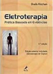 Eletroterapia: Prática Baseada em Evidências