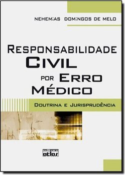 Responsabilidade Civil Por Erro Médico