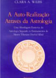 Auto-Realização Através da Astrologia