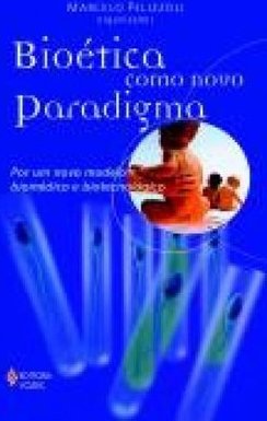 Bioética Como Novo Paradigma