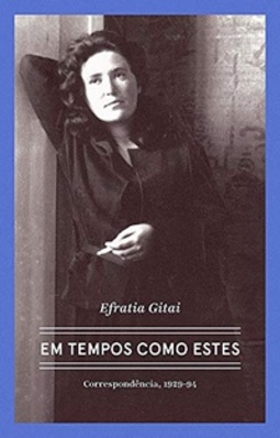 Em tempos como estes: Efratia Gitai