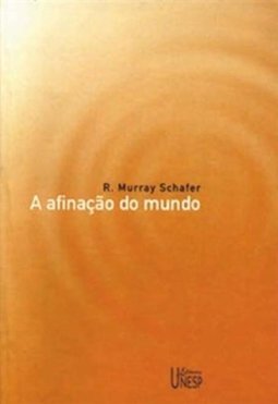 A Afinação do Mundo