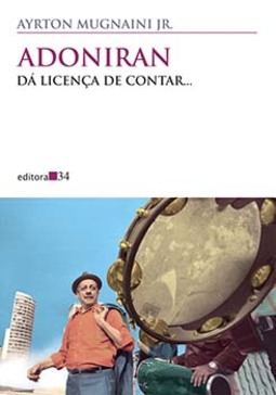 Adoniran: da licença de contar...