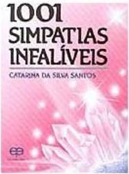 1001 Simpatias Infalíveis