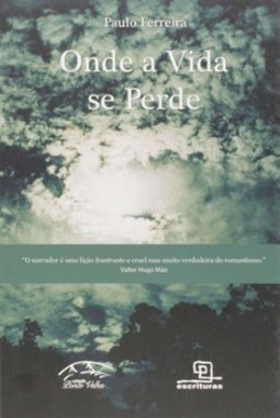 Onde a vida se perde