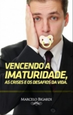 Vencendo a Imaturidade