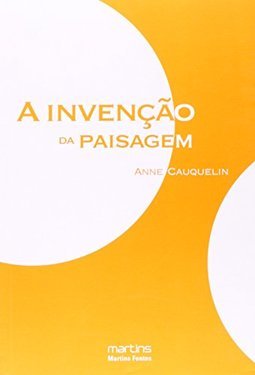 A invenção da paisagem