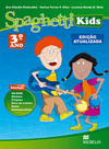 Spaghetti kids ed. atualizada student's pack-3