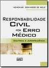 Responsabilidade Civil Por Erro Médico