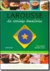 Larousse Da Cozinha Brasileira - Raizes Culturais Da Nossa Terra