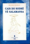 Cais-do-Sodré té Salamansa (Colecção Africana)