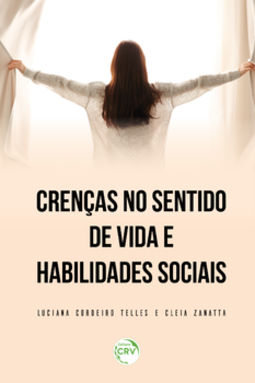 Crenças no sentido de vida e habilidades sociais