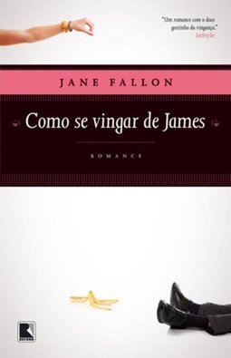 Como Se Vingar De James