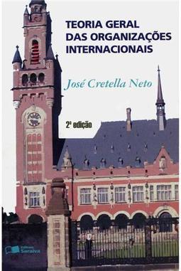 Teoria Geral das Organizações Internacionais