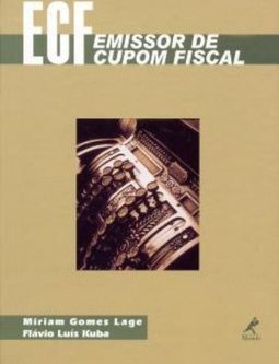 ECF: Emissor de Cupom Fiscal
