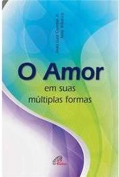 Amor em Suas Múltiplas Formas