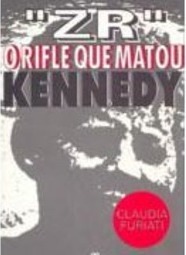 Zr: o Rifle que Matou Kennedy