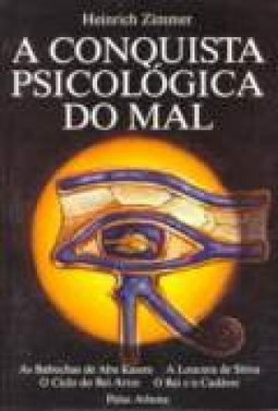 A Conquista Psicológica do Mal