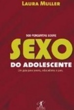 500 Perguntas sobre Sexo do Adolescente