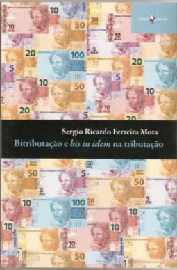 Bitributação e bis in idem na tributação