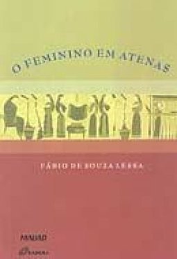 O Feminino em Atenas