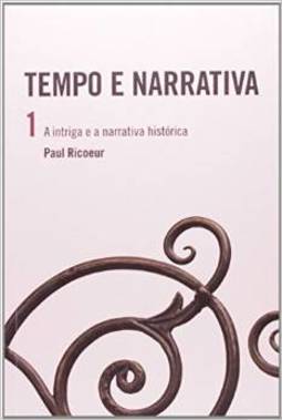 V.1 - A Intriga E A Narrativa Tempo E Narrativa