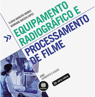 Equipamento Radiográfico e Processamento de Filme