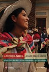 A potência plebeia: ação coletiva e identidades indígenas, operárias e populares na Bolívia
