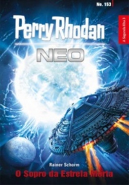 O Sopro da Estrela Morta (Perry Rhodan Neo #153)