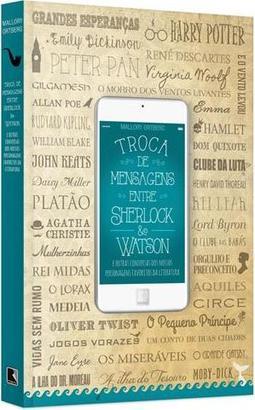 Troca de Mensagens Entre Sherlock & Watson