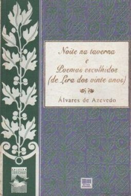 Noite na taverna e Poemas escolhidos (de Lira dos vinte anos)