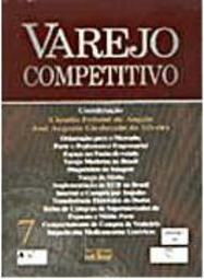 Varejo Competitivo - vol. 7