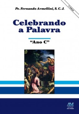 Celebrando a palavra: ano C