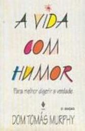 A Vida com Humor