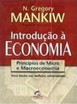 Introdução à economia: princípios de micro a macroeconomia