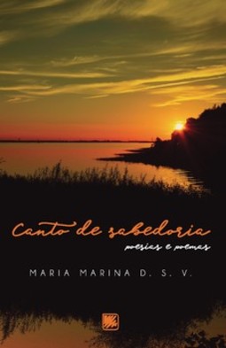 Canto de sabedoria: poesias e poemas