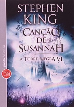 TORRE NEGRA, V.6 - CANÇAO DE SUSANNAH