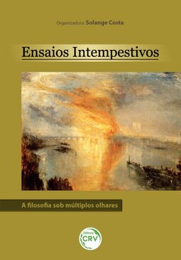 Ensaios intempestivos: a filosofia sob múltiplos olhares