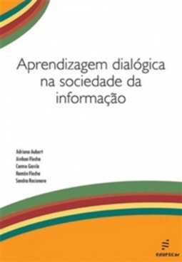 Aprendizagem dialógica na Sociedade da Informação